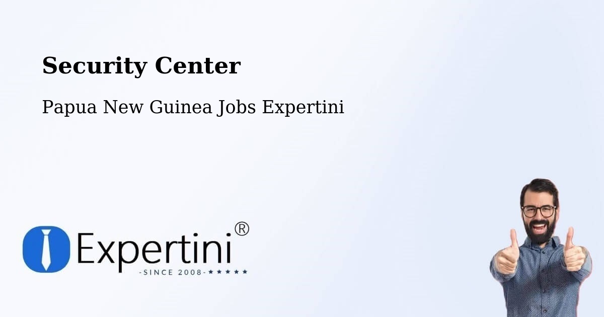 Security & Compliance – Porgera - Papua New Guinea Jobs Expertini