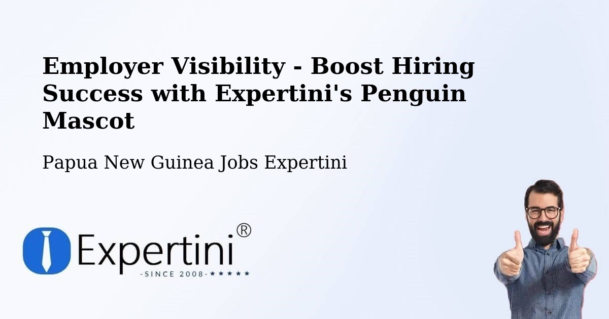 CV and Resume Visibility Optimization – Porgera - Papua New Guinea Jobs Expertini